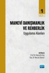 Manevi Danışmanlık ve Rehberlik - Uygulama Alanları - Nobel Yayın Dağıtım