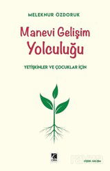 Manevi Gelişim Yolculuğu - Çıra Yayınları