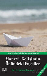 Manevi Gelişimin Önündeki Engeller - İlke Yayıncılık