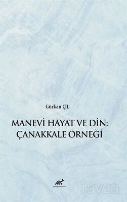 Manevi Hayat ve Din: Çanakkale Örneği - 1