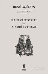 Manevi Otorite ve Maddi İktidar - İnsan Yayınları