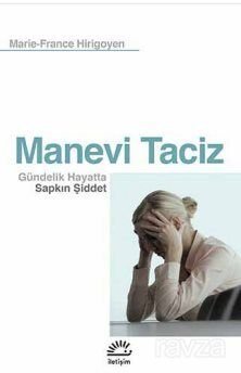 Manevi Taciz - 1