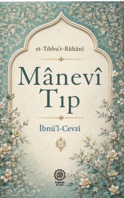Manevi Tip Et Tibbur Ruhani - 1
