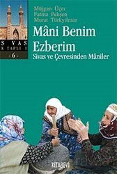 Mani Benim Ezberim - Kitabevi Yayıncılık