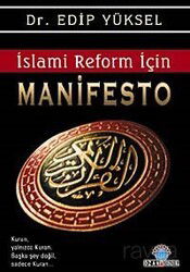 Manifesto İslami Reform İçin - Ozan Yayıncılık