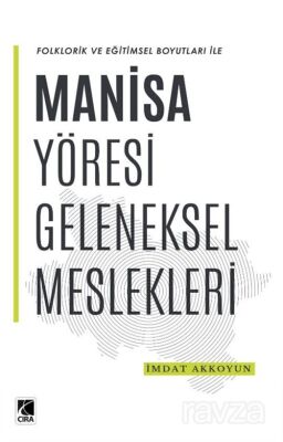 Manisa Yöresi Geleneksel Meslekleri - 1