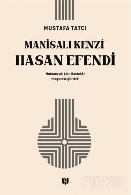 Manisalı Kenzî Hasan Efendi - 1