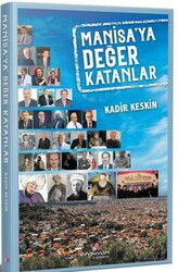 Manisa'ya Değer Katanlar - Erguvan Yayınevi