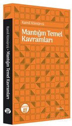 Mantığın Temel Kavramları - Büyüyenay Yayıncılık