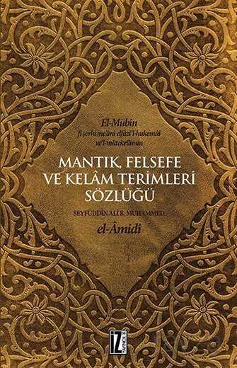 Mantık, Felsefe ve Kelam Terimleri Sözlüğü - 1