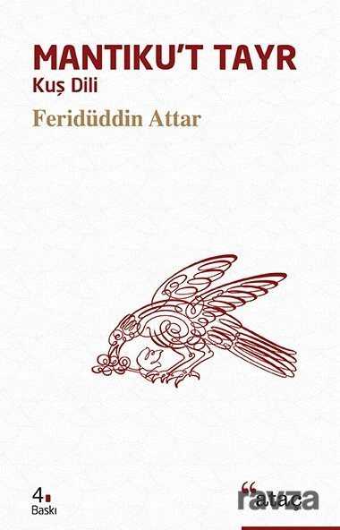 Mantıku't Tayr (Kuş Dili) - Ataç Yayınları