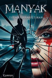 Manyak - Kumran Yayınları