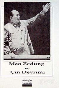 Mao Zedung ve Çin Devrimi - 1