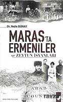 Maraş'ta Ermeniler ve Zeytun İsyanları - 1