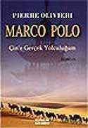 Marco Polo Çin'e Gerçek Yolculuğum - 1