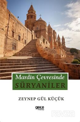 Mardin Çevresinde Süryaniler - 1