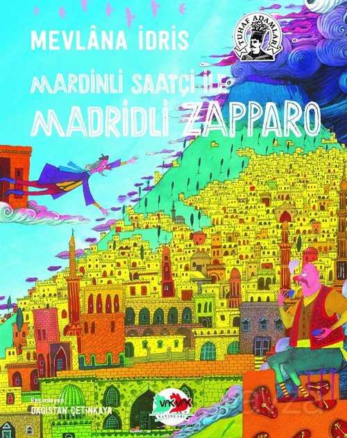 Mardinli Saatçi İle Madridli Zapparo (Karton Kapak) - 1