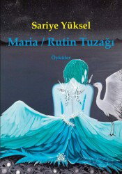 Maria / Rutin Tuzağı - Artshop Yayıncılık