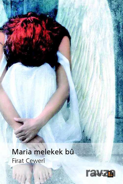 Maria Melekek Bu - Avesta Basın Yayın