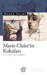 Marie-Claire'in Kokuları - İletişim Yayınları
