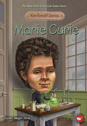 Marie Curie / Kim Kimdi? Serisi - Beyaz Balina Yayınları