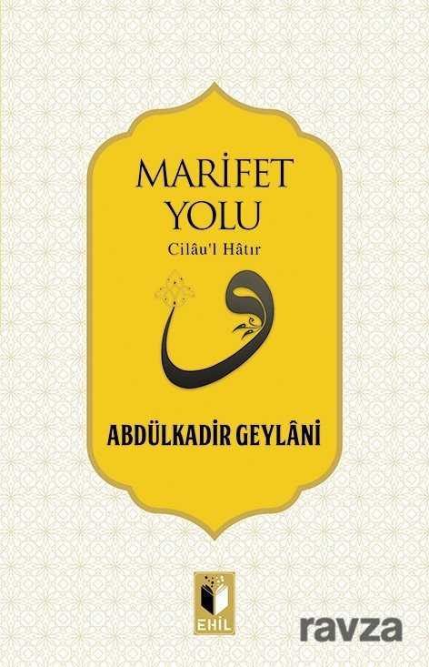 Marifet Yolu - Ehil Yayınları