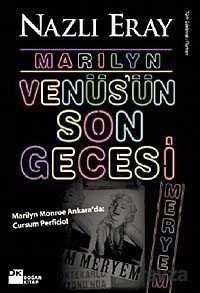 Marilyn Venüs'ün Son Gecesi - 1