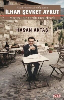 Marjinal Bir Yeraltı Entelektüeli - 1