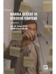 Marka Değeri ve Hiroshi Yöntemi - Gazi Kitabevi