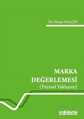 Marka Değerlemesi (Parasal Yaklaşım) - 1