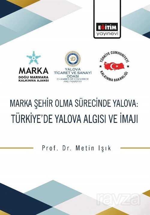 Marka Şehir Olma Sürecinde Yalova - Eğitim Kitabevi