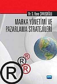 Marka Yönetimi ve Pazarlama Stratejileri - Nobel Yayın Dağıtım