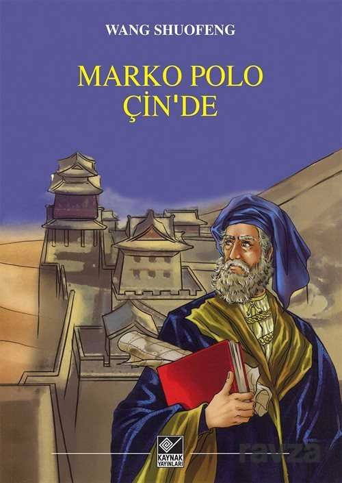 Marko Polo Çin'de - 1