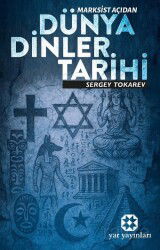 Marksist Açıdan Dünya Dinler Tarihi - Yar Yayınları