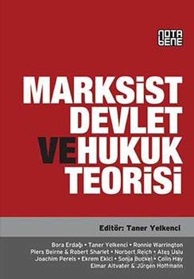 Marksist Devlet ve Hukuk Teorisi - Notabene Yayınları