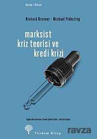 Marksist Kriz Teorisi ve Kredi Krizi - Yordam Kitap