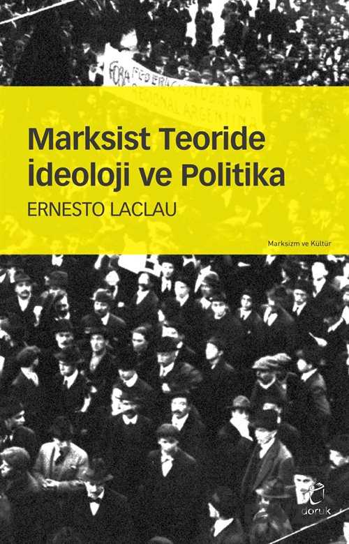 Marksist Teoride İdeoloji ve Politika - Doruk Yayınları