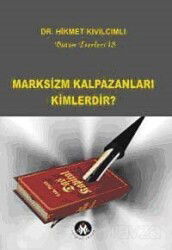 Marksizm Kalpazanları Kimlerdir? - Sosyal İnsan Yayınları
