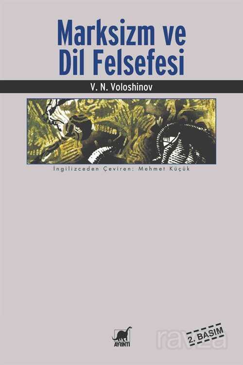 Marksizm ve Dil Felsefesi - Ayrıntı Yayınları