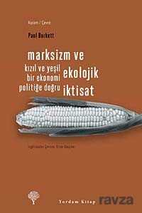 Marksizm ve Ekolojik İktisat - Yordam Kitap