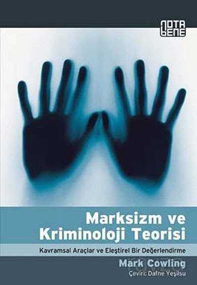 Marksizm ve Kriminoloji Teorisi - 1