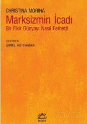 Marksizmin İcadı - İletişim Yayınları