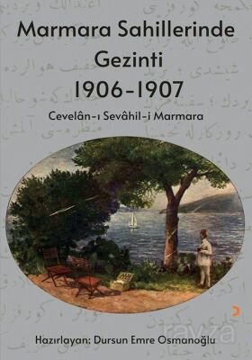 Marmara Sahillerinde Gezinti 1906-1907 - 1