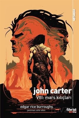 Mars Kılıçları / John Carter VIII - 1