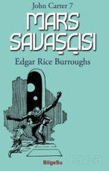 Mars Savaşçısı / John Carter 7 - Bilgesu Yayıncılık