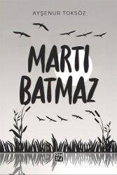 Martı Batmaz - Kutlu Yayınevi