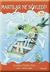 Martılar Ne Söyledi? - Özyürek Yayınevi