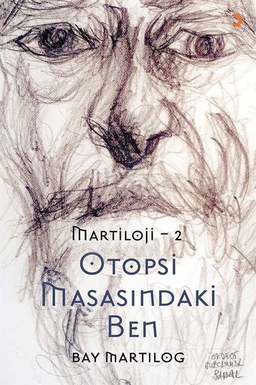 Martiloji 2 / Otopsi Masasındaki Ben - 1