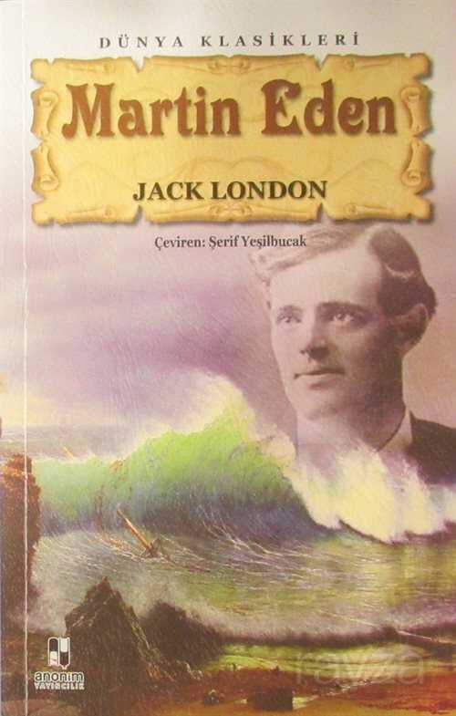 Martin Eden - Anonim Yayıncılık