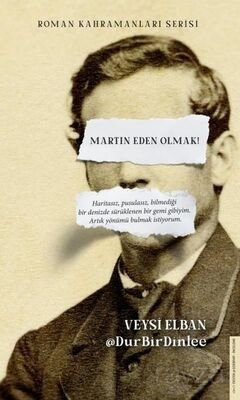 Martin Eden Olmak - 1